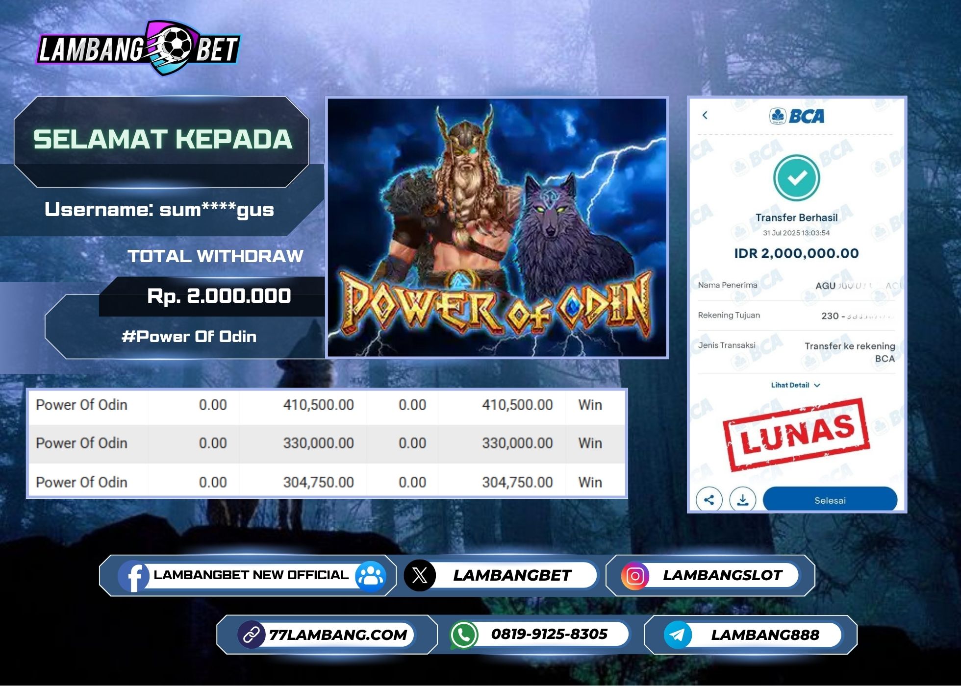 LAMBANGBET [31 JULY 2025] JACKPOT SLOT Power Of Odin "Rp2.000.000" LUNAS